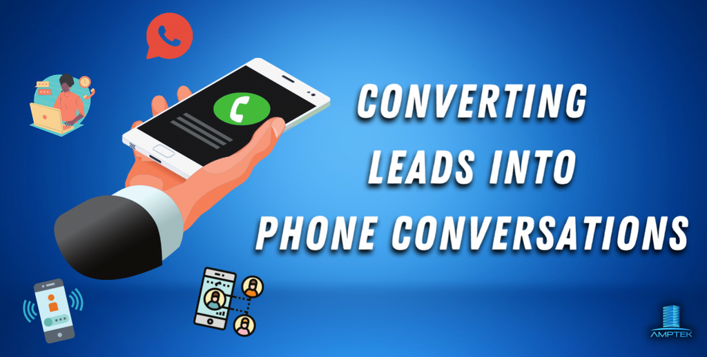 Converting Leads to Phone Conversations